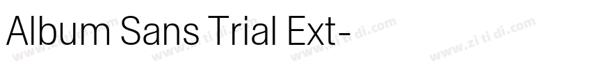 Album Sans Trial Ext字体转换